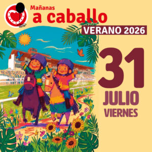 MAÑANAS A CABALLO - VERANO [VIERNES 31 JULIO]